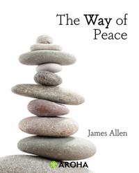 The Way of Peace - James Allen - E-Book