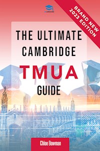 The Ultimate TMUA Guide - Chloe Bowman - E-Book