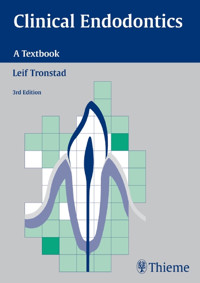 Clinical Endodontics - Leif Tronstad - E-Book