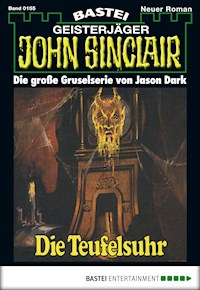 John Sinclair 155 - Jason Dark - E-Book