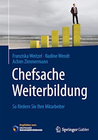 Chefsache Weiterbildung - Franziska Weitzel - E-Book