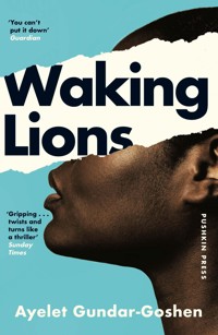 Waking Lions - Ayelet Gundar-Goshen - E-Book