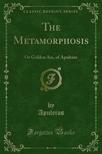 The Metamorphosis - Apuleius - E-Book