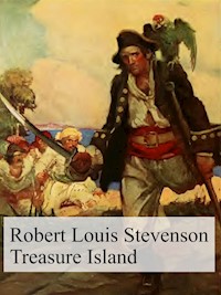 Treasure Island - Robert Louis Stevenson - E-Book