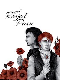 A Royal Pain - Sarah Fiebig - E-Book