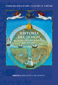 Historia del dónde - Tommaso Maccacaro - E-Book