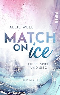 Match on Ice - Allie Well - E-Book