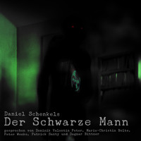 Der schwarze Mann - Schenkel Daniel - Hörbuch