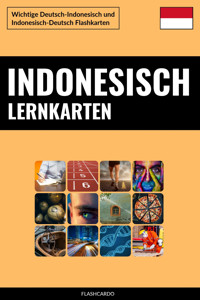 Indonesisch Lernkarten - Flashcardo Languages - E-Book