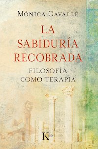 La sabiduría recobrada - Mónica Cavallé - E-Book