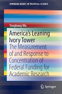 America's Leaning Ivory Tower - Yonghong Wu - E-Book