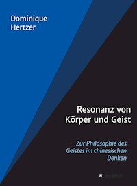 Resonanz von Körper und Geist - Dominique Hertzer - E-Book