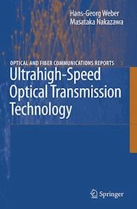 Ultrahigh-Speed Optical Transmission Technology -  - E-Book