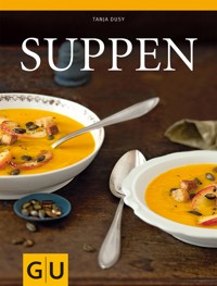 Suppen - Tanja Dusy - E-Book
