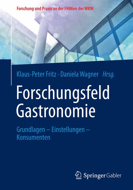 Forschungsfeld Gastronomie -  - E-Book