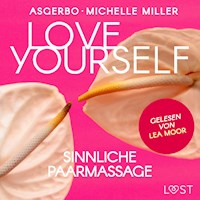 Love Yourself - Sinnliche Paarmassage - Michelle Miller - Hörbuch