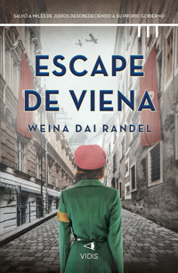 Escape de Viena - Weina Rai Randel - E-Book