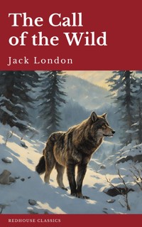 The Call of the Wild - Jack  London - E-Book