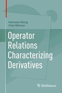 Operator Relations Characterizing Derivatives - Hermann König - E-Book