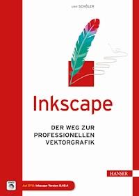 Inkscape - Uwe Schöler - E-Book