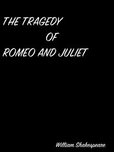 The Tragedy Of Romeo And Juliet - William Shakespeare - E-Book