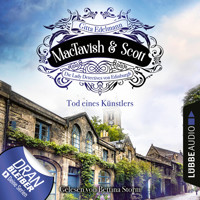 Tod eines Künstlers - MacTavish & Scott - Die Lady Detectives von Edinburgh, Folge 3 (Ungekürzt) - Gitta Edelmann - Hörbuch