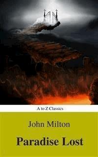 Paradise Lost (A to Z Classics) - John Milton - E-Book
