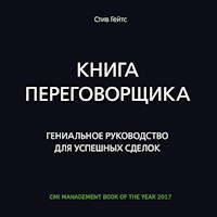 Книга переговорщика. Гениальное руководство для успешных сделок - Стив Гейтс - Hörbuch