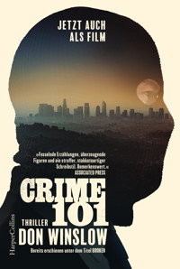 Crime 101 Movie-Tie-in - Don Winslow - E-Book