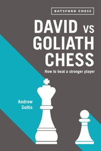 David vs Goliath Chess - Andrew Soltis - E-Book