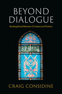 Beyond Dialogue - Craig Considine - E-Book
