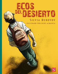 Ecos del desierto - Silvia Dubovoy - E-Book