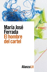 El hombre del cartel - María José Ferrada - E-Book