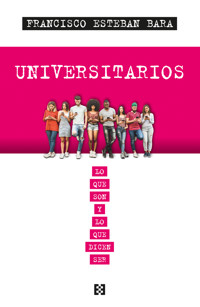 Universitarios - Francisco Esteban Bara - E-Book
