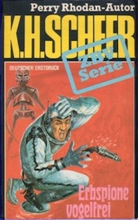 ZBV 28: Erbspione vogelfrei - K.H. Scheer - E-Book