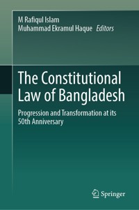 The Constitutional Law of Bangladesh -  - E-Book