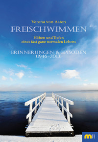 Freischwimmen - Verena von Asten - E-Book