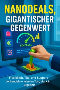 Nanodeals, gigantischer Gegenwert - Jana Werner - E-Book