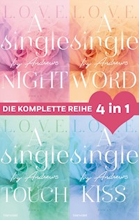 Die L.O.V.E.-Reihe Band 1-4: A single night / A single word / A single touch / A single kiss (4in1-Bundle) - Ivy Andrews - E-Book