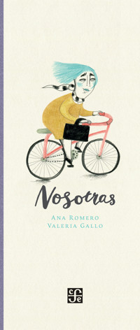 Nosotras / Nosotros - Ana Romero - E-Book