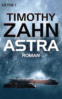 Astra - Timothy Zahn - E-Book