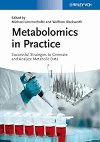Metabolomics in Practice -  - E-Book