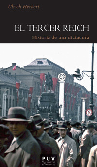 El Tercer Reich - Ulrich Herbert - E-Book