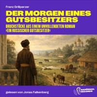 Der Morgen eines Gutsbesitzers - Leo Tolstoy - Hörbuch