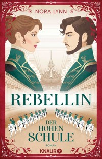 Rebellin der Hohen Schule - Nora Lynn - E-Book