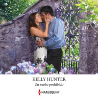 Un sueño prohibido - KELLY HUNTER - Hörbuch
