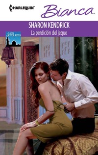 La perdición del jeque - Sharon Kendrick - E-Book