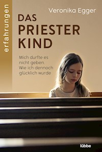 Das Priesterkind - Veronika Egger - E-Book