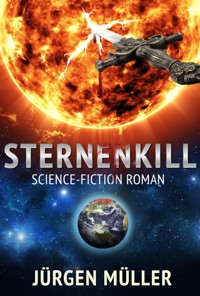Sternenkill - Jürgen Müller - E-Book