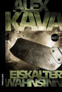 Eiskalter Wahnsinn - Alex Kava - E-Book